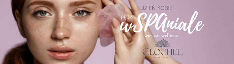 DZIEŃ KOBIET babski wieczór w strefie wellness