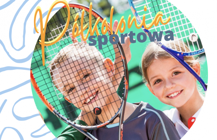 PÓŁKOLONIE SPORTOWE TURNUS I